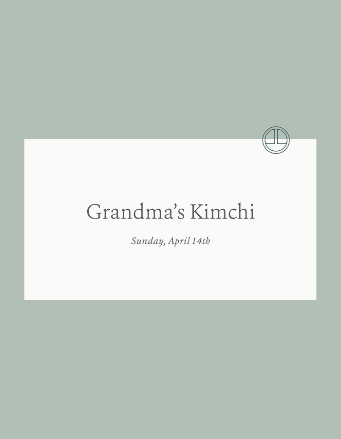 Workshop: Grandma's Kimchi 4/14